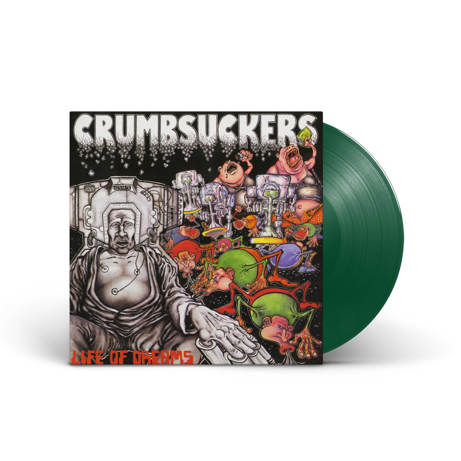 Crumbsuckers - Life of Dreams - Green Vinyl LP