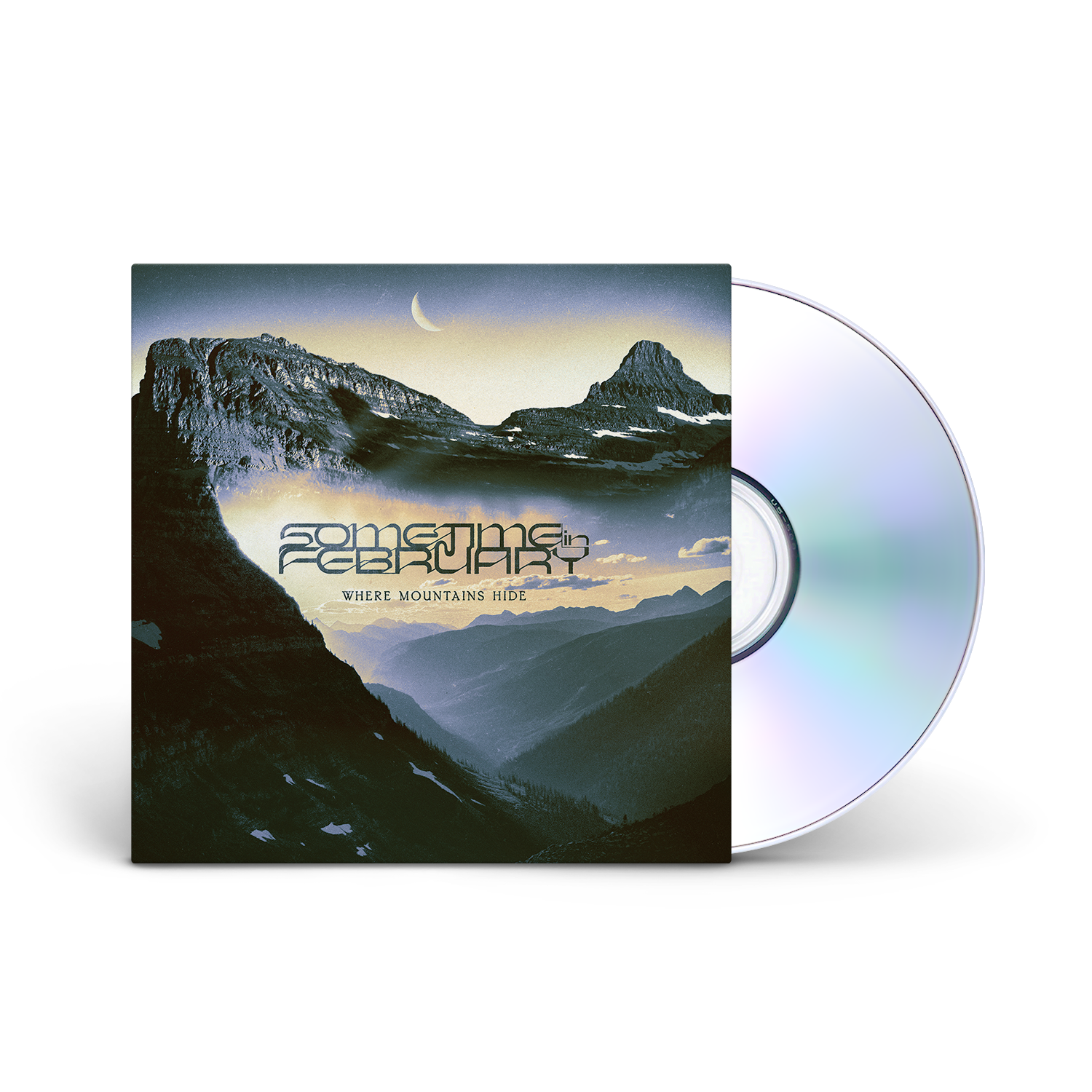 Sometime in February - Where Mountains Hide - CD Digipak